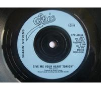 Shakin' Stevens - SHAKIN' STEVENS Give Me Your Heart Tonight UK 7" 45