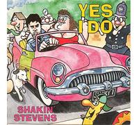 Shakin' Stevens - Yes I Do [Vinyl Single]