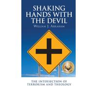 Shaking Hands with the Devil: The Intersection of Terrorism and Theology