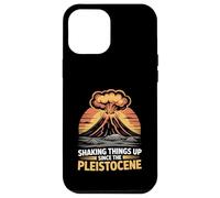 Shaking Things Up Since Pleistocene Volcano Geologist Case for iPhone 12 Pro Max