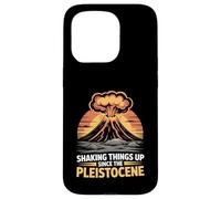 Shaking Things Up Since Pleistocene Volcano Geologist Case for iPhone 15 Pro