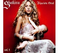 Shakira - Fijacion Oral Vol.1 [CD + DVD]