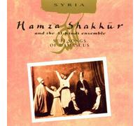 Shakkur, Hamza - Sufi Songs of Damascus
