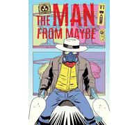 Shaky Kane - The Man From Maybe