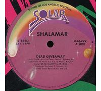 Shalamar - Dead Giveaway / I Don't Wanna Be The Last To Know [Vinyl Single 12'']