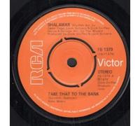 Shalamar - TAKE THAT TO THE BANK 7 INCH (7" VINYL 45) UK RCA 1978