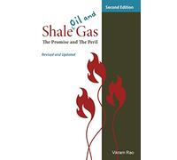 Shale Oil and Gas: The Promise and the Peril, Revised and Updated Second Edition (RTI Press Books)