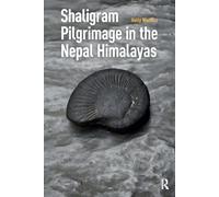 Shaligram Pilgrimage in the Nepal Himalayas