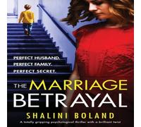 Shalini Boland The Marriage Betrayal: A totally gripping & heart-stopping Shalini Boland Multicolor
