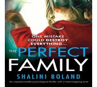 Shalini Boland The Perfect Family: An unputdownable psychological thriller with a Shalini Boland Multicolor