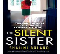Shalini Boland The Silent Sister: A gripping psychological thriller with a Shalini Boland Multicolor