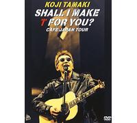 SHALL I MAKE T FOR YOU? CAFE JAPAN TOUR [DVD]