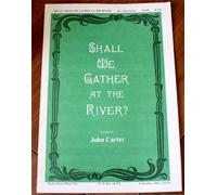 Shall We Gather at the River? BP1119 for SATB Choir and Keyboard