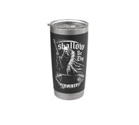 Shallow Be Thy Grave Grim Reaper Skeleton Bones Gothic Dark Stainless Steel Insulated Tumbler