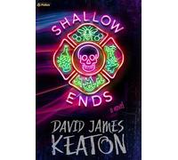 Shallow Ends: A Novel