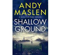 Shallow Ground: 1 (Detective Ford)
