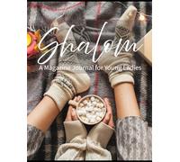 Shalom: A Magazine Journal for Young Ladies