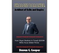 Shalom Baranes: Architect of Exile and Empire: From Libyan Shadows to Trump’s $300M White House Gilded Throne