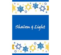 Shalom & Light: Lined Star of David Journal (100 Pages 6 x 9") | Write in Your Thoughts, Prayers, Reflections | Gift for Kids, Teens, Adults | Uplifting Spiritual Theme