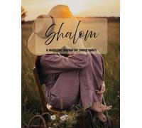 Shalom Magazine: A Magazine Journal for Young Ladies: Summer