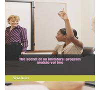 Shalom The secret of an imitators: program module vol two Paperback Book Shalom Multicolor