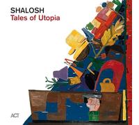 Shalosh - Tales of Utopia(Digipak)