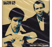 Sham 69 - Soapy Water & Mister Marmalade