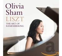 Olivia Sham - Liszt: The Art of Remembering [CD]