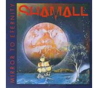 Shamall - Mirror to Eternity