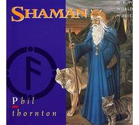 Shaman by Phil Thornton (1996-07-23)