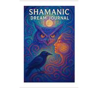 Shamanic Dream Journal