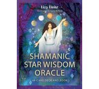 Shamanic Star Wisdom Oracle : 44-Card Deck and Guidebook