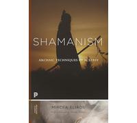 Shamanism: Archaic Techniques of Ecstasy (Princeton Classics): 114