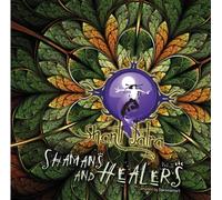 Shamans & Healers Compiled By Daksinamurti