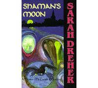 Shaman's Moon: A Stoner McTavish Mystery