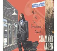 Shamarr Allen - Meet Me on Frenchmen Street