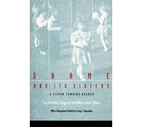Shame and Its Sisters : A Silvan Tomkins Reader