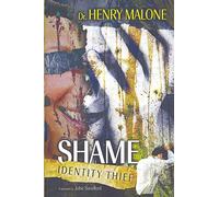 Shame Identity Thief