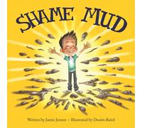 Shame Mud