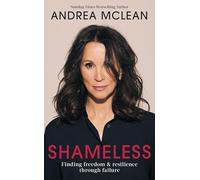 Shameless: Finding Freedom and Resilience Through Failure