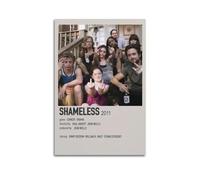 Shameless Tv Show Movie Canvas Poster Room Decor Aesthetic Poster Artistic Poster for Bedroom Living Room Walls 12x18inch(30x45cm) Unframe-Style