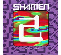 Shamen - Make It Mine [VINYL]