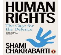 Shami Chakrabarti Human Rights : The Case for the Defence Paperback Book Shami Chakrabarti Multicolor