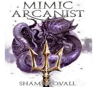 Shami Stovall Mimic Arcanist Hardcover Book Shami Stovall Multicolor