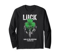 Shamrock Luck is for Heretics Christian Long Sleeve T-Shirt