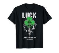 Shamrock Luck is for Heretics Christian T-Shirt