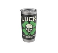 Shamrock Skull Luck is for Heretics St Patricks Day Stainless Steel Insulated Tumbler