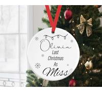 Shamsco Personalised Last Christmas As Miss Bauble Ceramic Ornament Xmas Engagement Gift