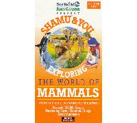 Shamu & You - Exploring the World of Mammals