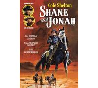 Shane and Jonah: Valley of the Lawless & The Death Riders